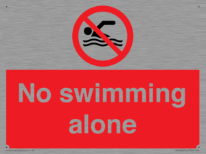 No swimming alone